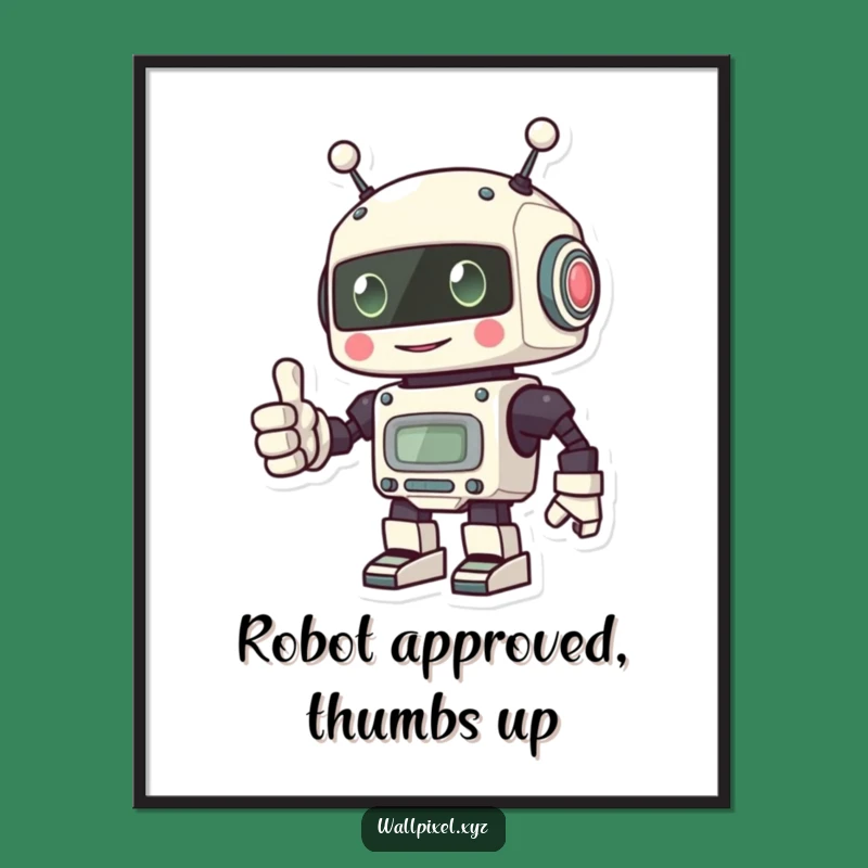 Free Printable Wall Art: Pixel Robot Thumbs Up Retro Tech Humorous Downloadable Art