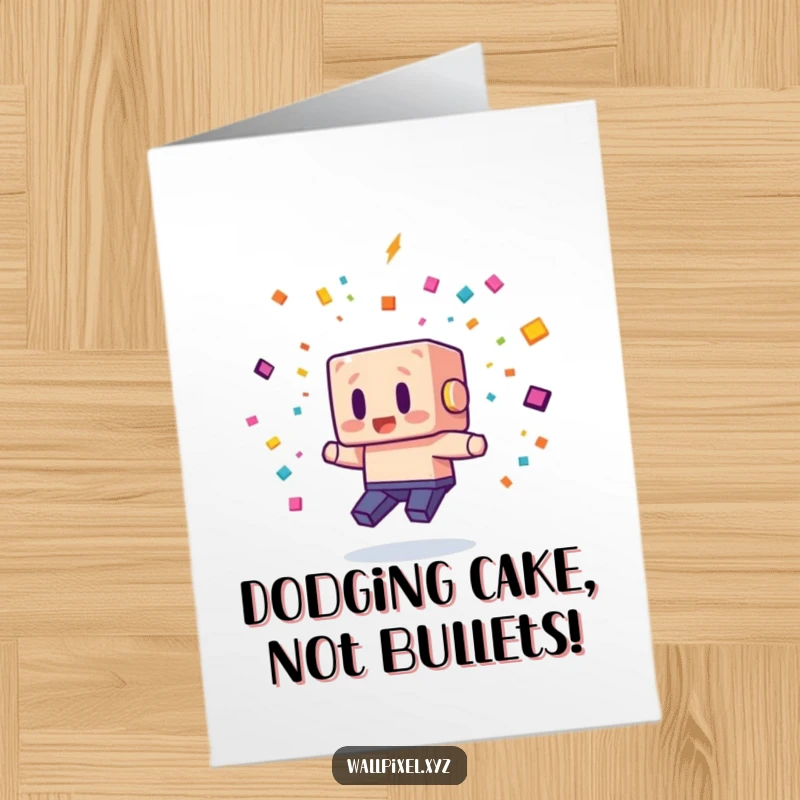 Funny Free Printable Birthday Card: A blocky character comically dodging colorful pixelated confetti, perfect for a lively birthday.