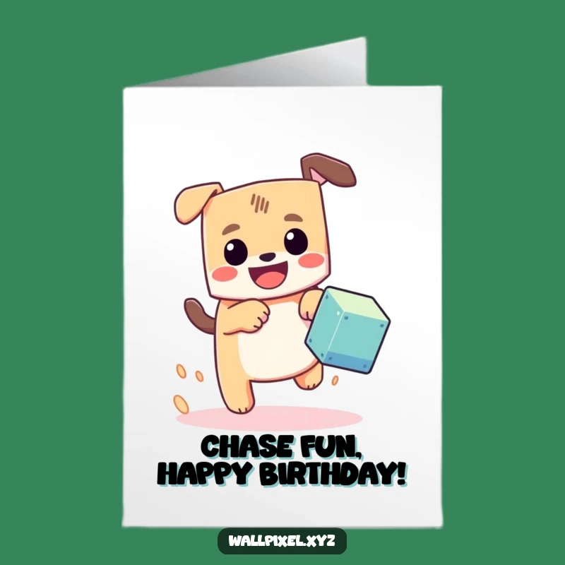 Free Printable Birthday Card: Pixel Dog Chase Funny Downloadable Gift
