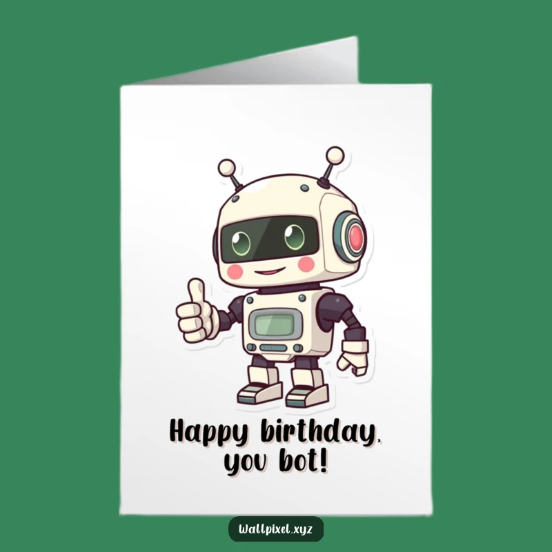 Free Printable Birthday Card: Pixel Robot Thumbs Up Funny Downloadable Gift