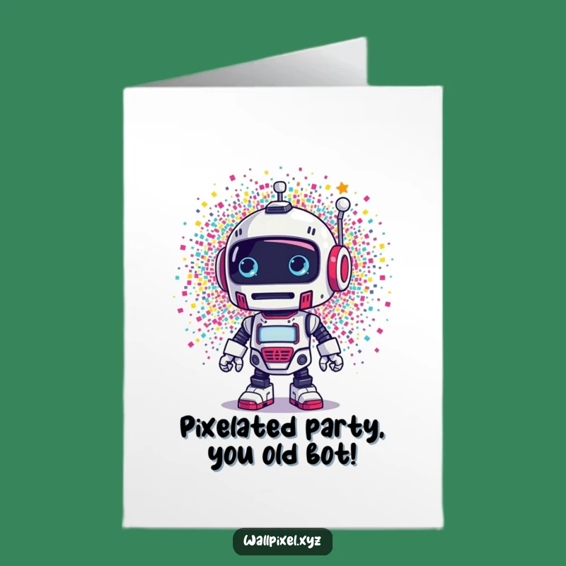 Free Printable Retro Robot Birthday Card - Funny Pixel Explosion Downloadable Gift