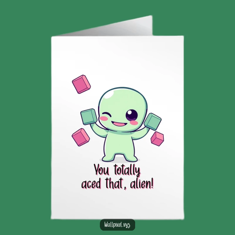 Free Printable Congrats Card: Alien Juggler's Achievement - Stellar Download