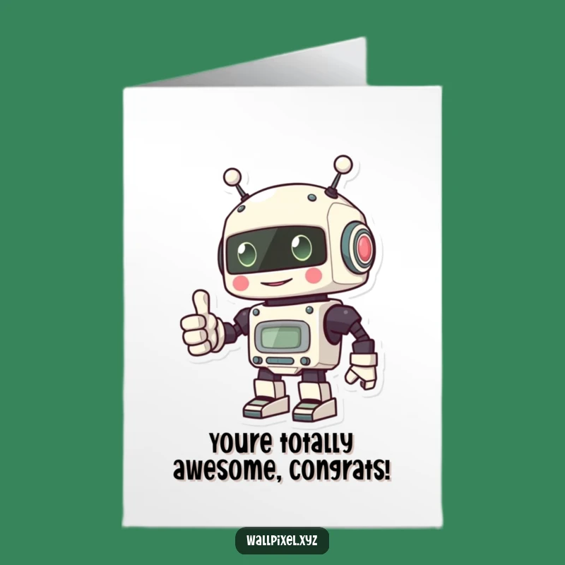 Free Printable Congrats Card: Pixel Robot Thumbs Up Funny Downloadable Gift