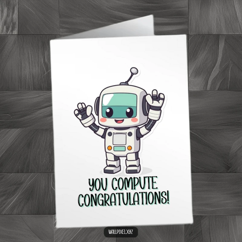 Funny Free Printable Congratulations Card: A pixel robot energetically waves its arms, celebrating your fantastic achievement.