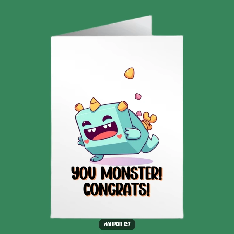 Free Printable Congrats Card: Tumbly Monster Funny Downloadable Gift