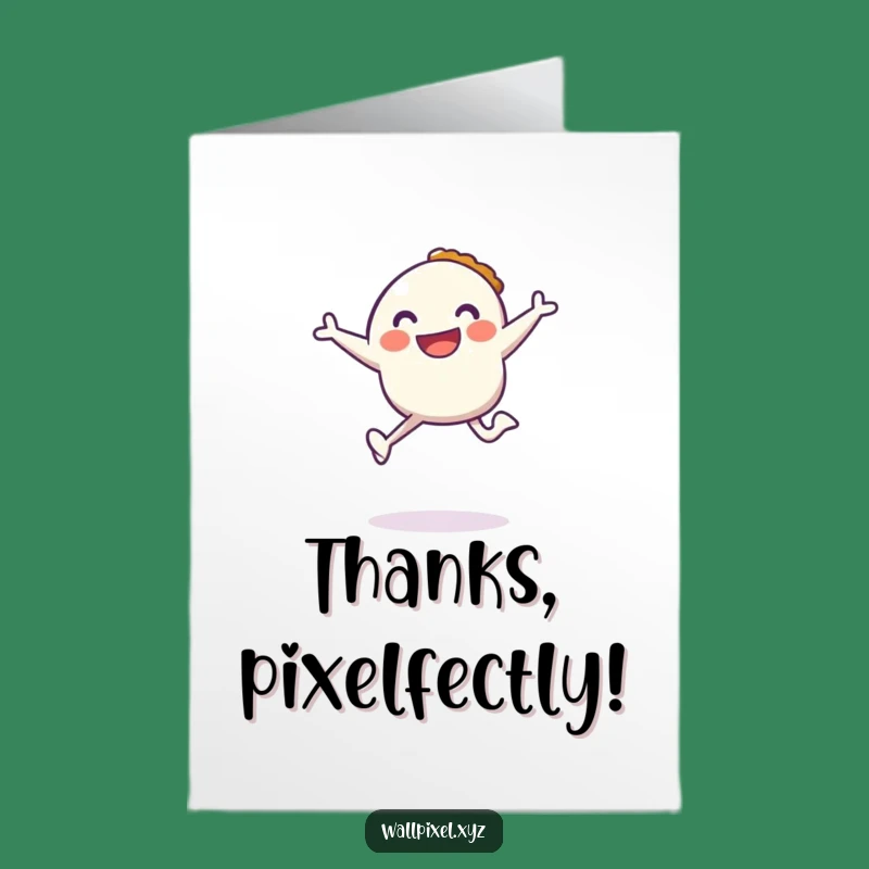 Free Printable Funny Pixel Thank You Card - Pie Power Downloadable Gift!