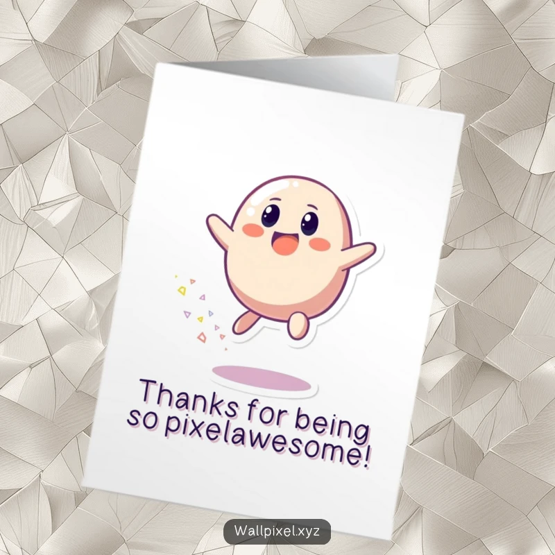 Funny Free Printable Thank You Card: Pixelated blob character bouncing with joy, scattering a vibrant trail of pixels thankfully.