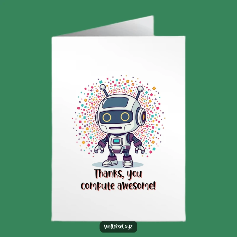 Free Printable Thank You Card: Robot's Pixel Gratitude - Downloadable
